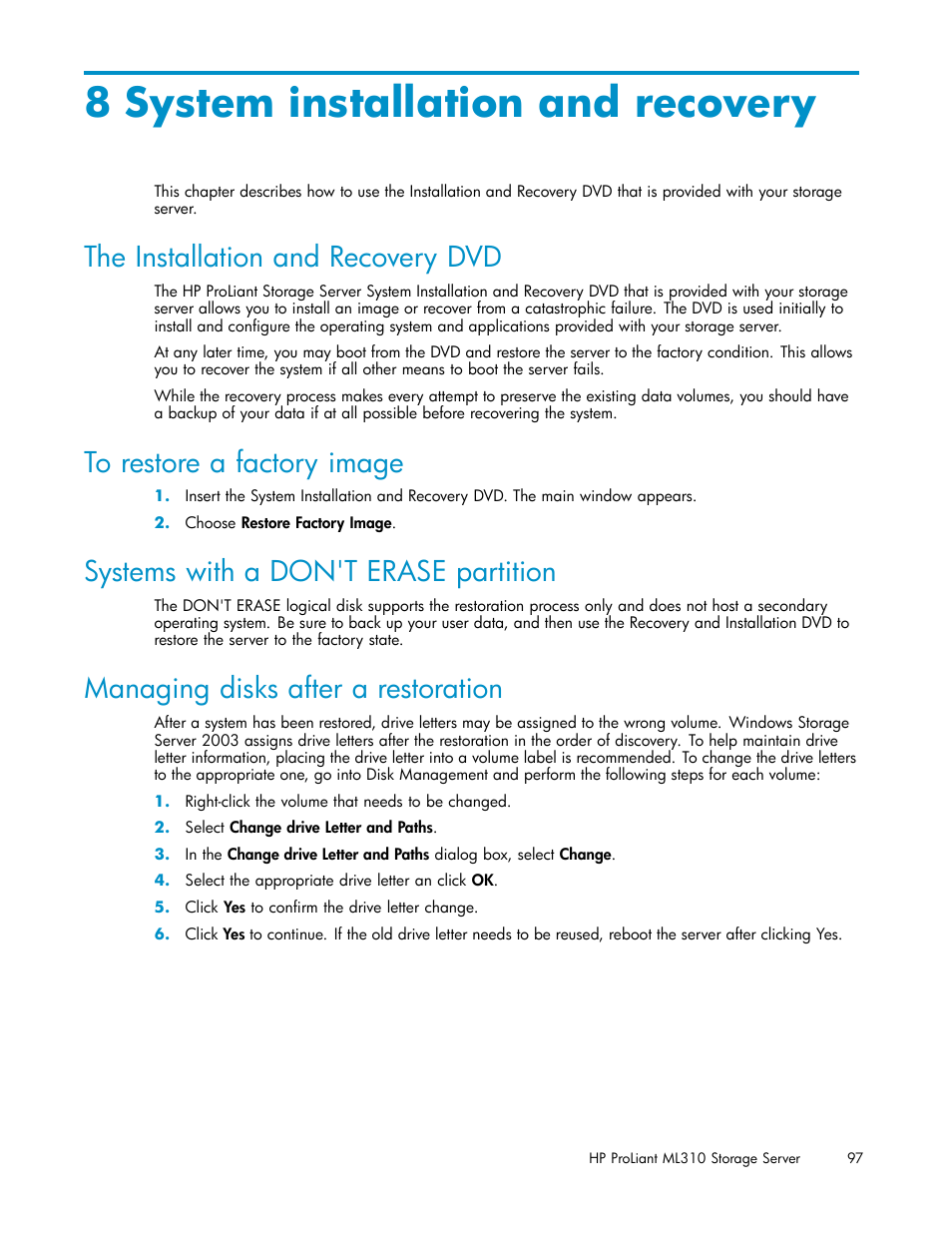 8 system installation and recovery, The installation and recovery dvd, To restore a factory image | Systems with a don't erase partition, Managing disks after a restoration | HP ProLiant ML310 G3 Storage Server User Manual | Page 97 / 119