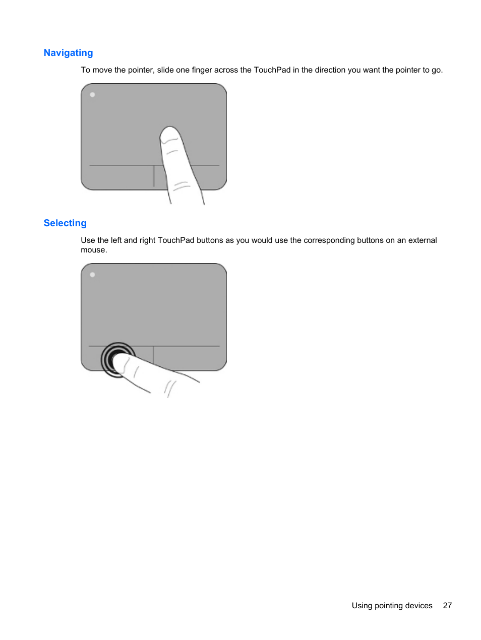 Navigating, Selecting, Navigating selecting | HP Pavilion dv7-6c73ca Entertainment Notebook PC User Manual | Page 37 / 117
