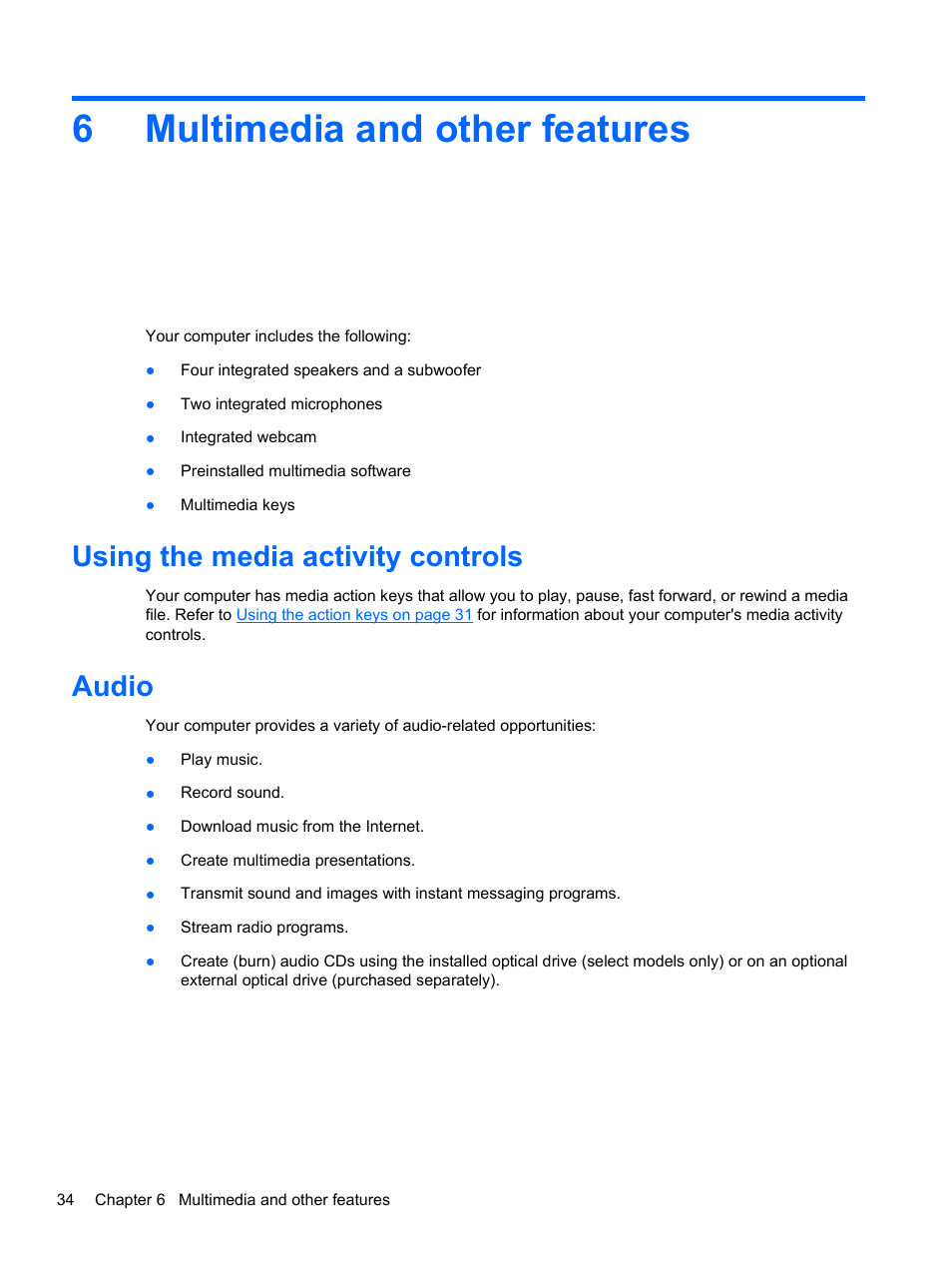Multimedia and other features, Using the media activity controls, Audio | 6 multimedia and other features, Using the media activity controls audio, 6multimedia and other features | HP Pavilion dv7-6c73ca Entertainment Notebook PC User Manual | Page 44 / 117