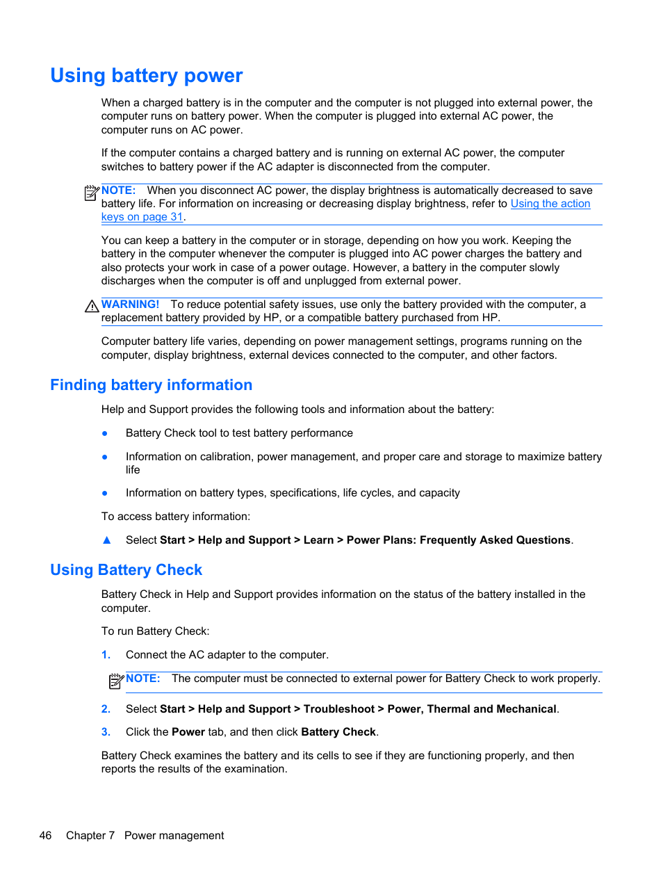 Using battery power, Finding battery information, Using battery check | Finding battery information using battery check | HP Pavilion dv7-6c73ca Entertainment Notebook PC User Manual | Page 56 / 117