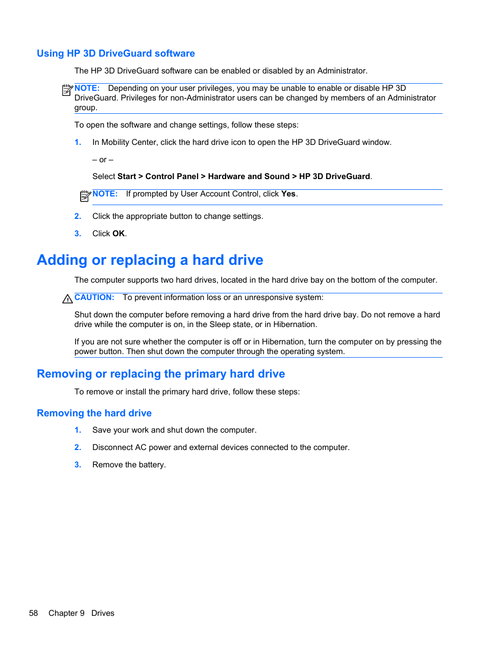 Using hp 3d driveguard software, Adding or replacing a hard drive, Removing or replacing the primary hard drive | Removing the hard drive | HP Pavilion dv7-6c73ca Entertainment Notebook PC User Manual | Page 68 / 117