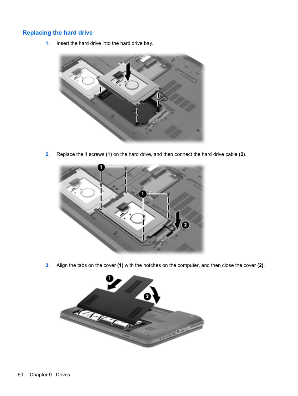 Replacing the hard drive | HP Pavilion dv7-6c73ca Entertainment Notebook PC User Manual | Page 70 / 117