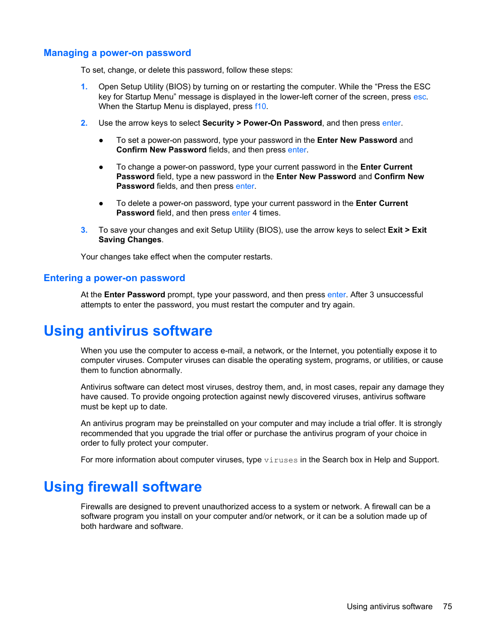 Managing a power-on password, Entering a power-on password, Using antivirus software | Using firewall software, Using antivirus software using firewall software | HP Pavilion dv7-6c73ca Entertainment Notebook PC User Manual | Page 85 / 117