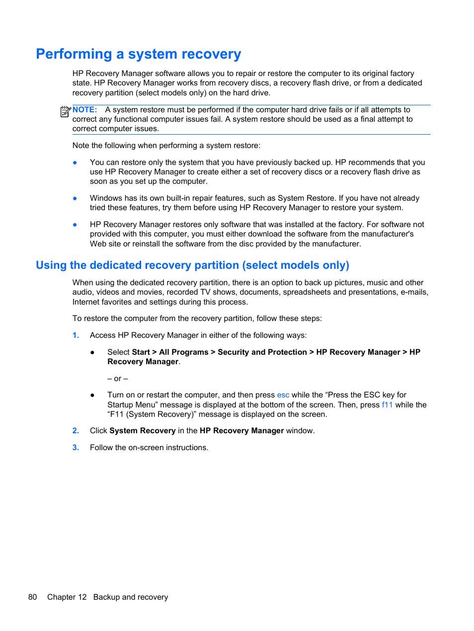 Performing a system recovery | HP Pavilion dv7-6c73ca Entertainment Notebook PC User Manual | Page 90 / 117