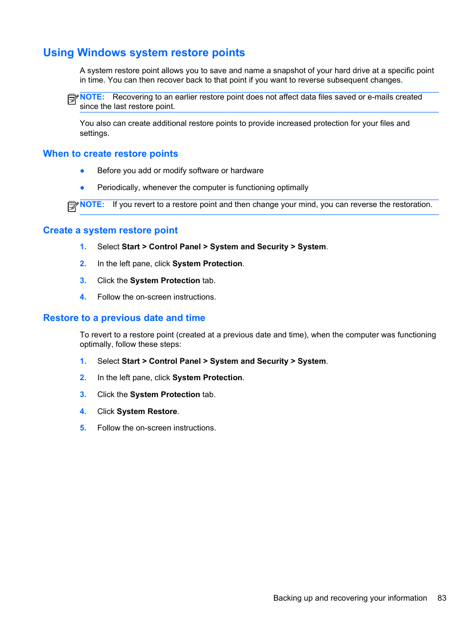 Using windows system restore points, When to create restore points, Create a system restore point | Restore to a previous date and time | HP Pavilion dv7-6c73ca Entertainment Notebook PC User Manual | Page 93 / 117