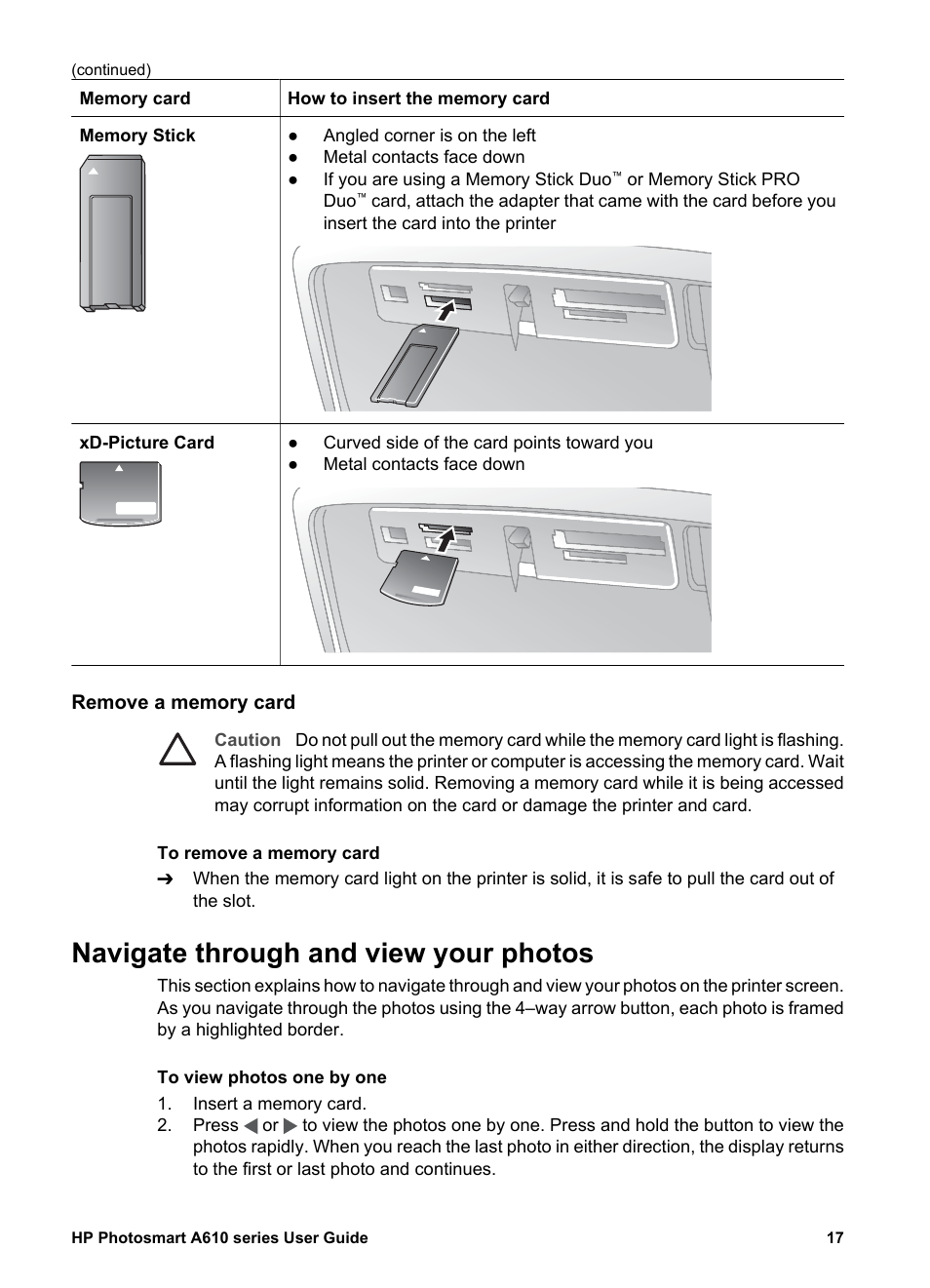 Remove a memory card, Navigate through and view your photos, Navigate through and | View your photos | HP Photosmart A617 Compact Photo Printer User Manual | Page 20 / 70