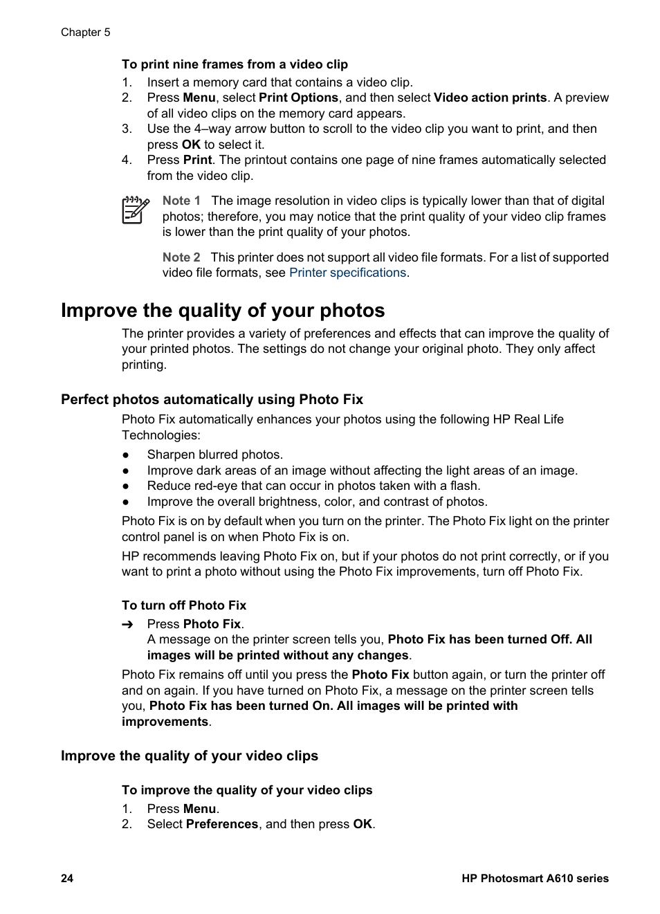 Improve the quality of your photos, Perfect photos automatically using photo fix, Improve the quality of your video clips | Perfect photos automatically using photo | HP Photosmart A617 Compact Photo Printer User Manual | Page 27 / 70