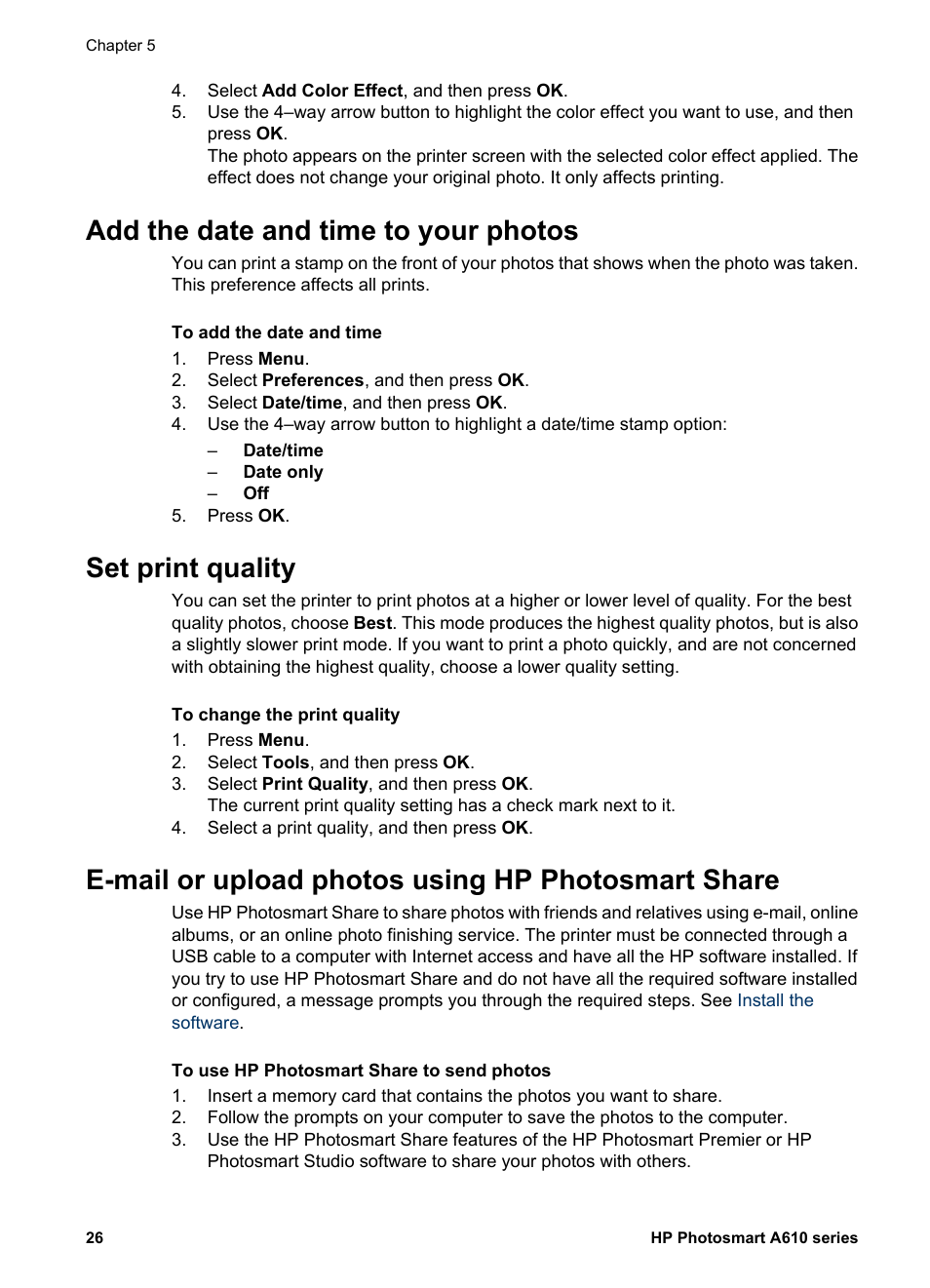 Add the date and time to your photos, Set print quality, E-mail or upload photos using hp photosmart share | HP Photosmart A617 Compact Photo Printer User Manual | Page 29 / 70