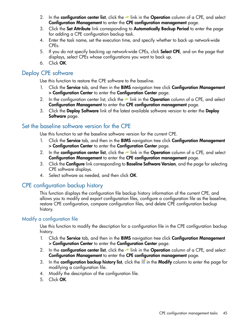 Deploy cpe software, Set the baseline software version for the cpe, Cpe configuration backup history | Modify a configuration file | HP IMC Branch Intelligent Management Software User Manual | Page 45 / 69