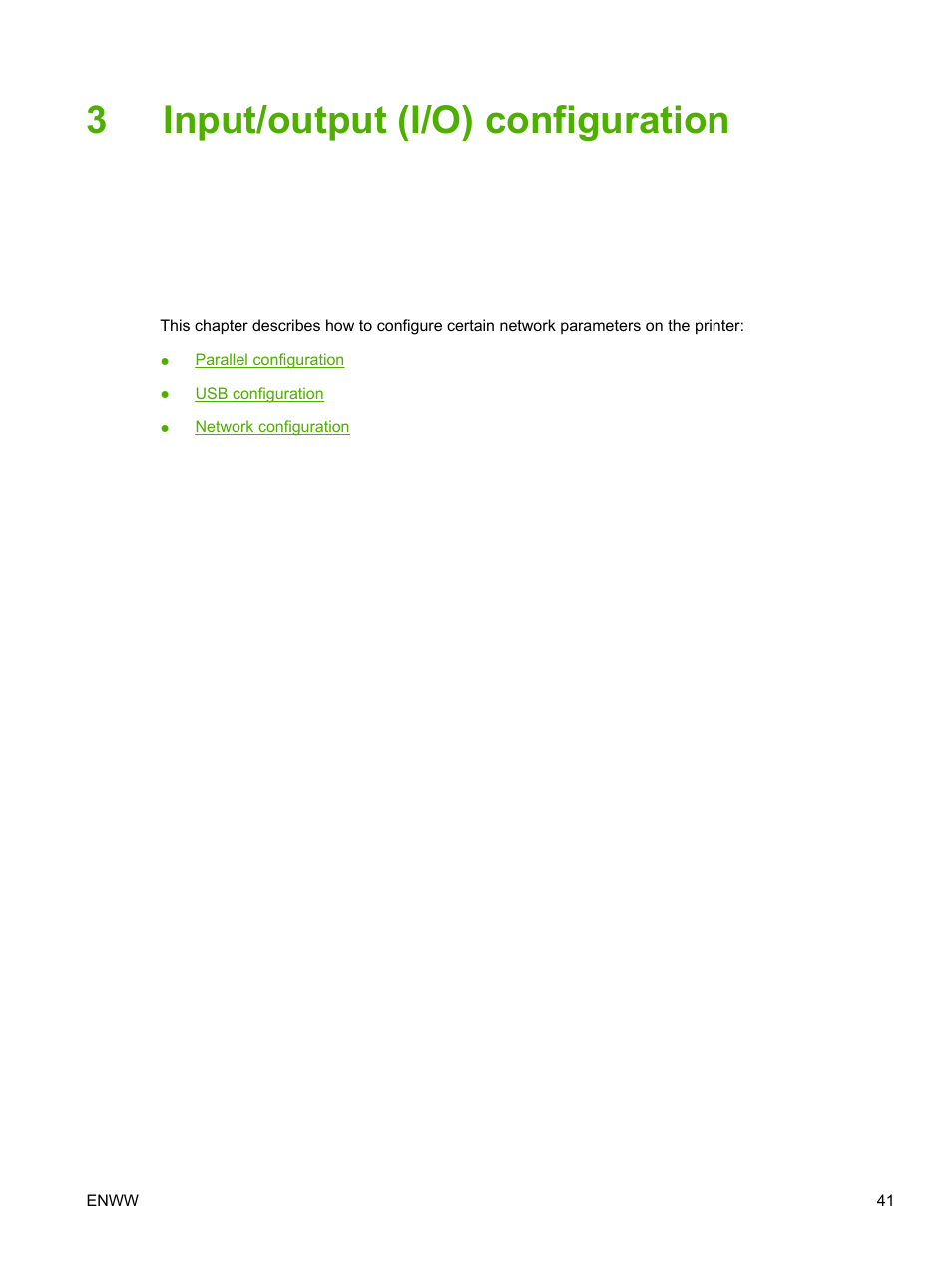 Input/output (i/o) configuration, 3 input/output (i/o) configuration, 3input/output (i/o) configuration | HP LaserJet P3005 Printer series User Manual | Page 53 / 218