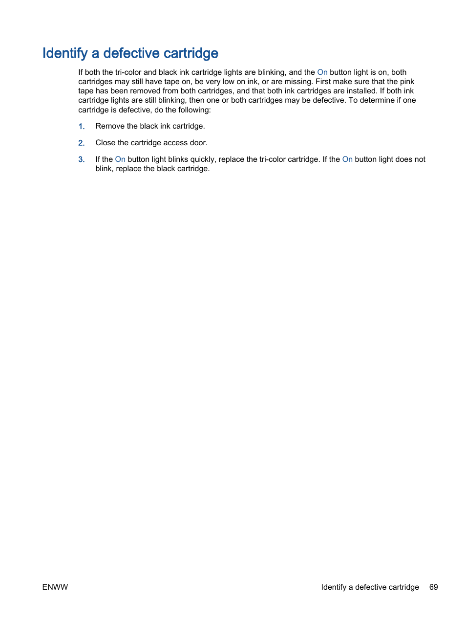 Identify a defective cartridge, Mation, see | HP Deskjet 2540 All-in-One Printer User Manual | Page 73 / 102