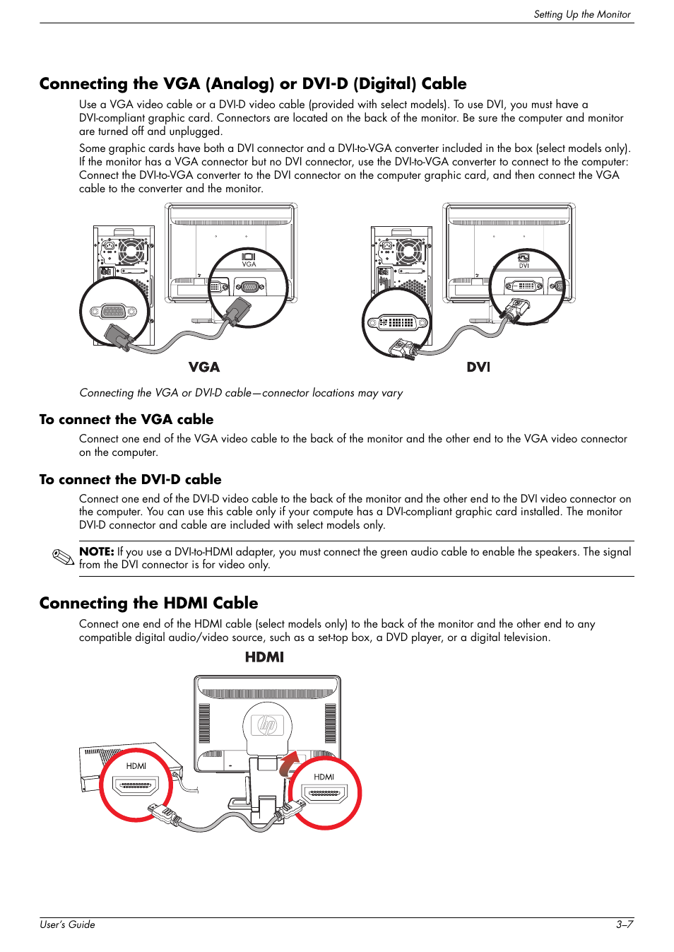 To connect the vga cable, To connect the dvi-d cable, Connecting the hdmi cable | Connecting the hdmi cable –7 | HP w2216h 21.6 inch Widescreen LCD Monitor User Manual | Page 17 / 56