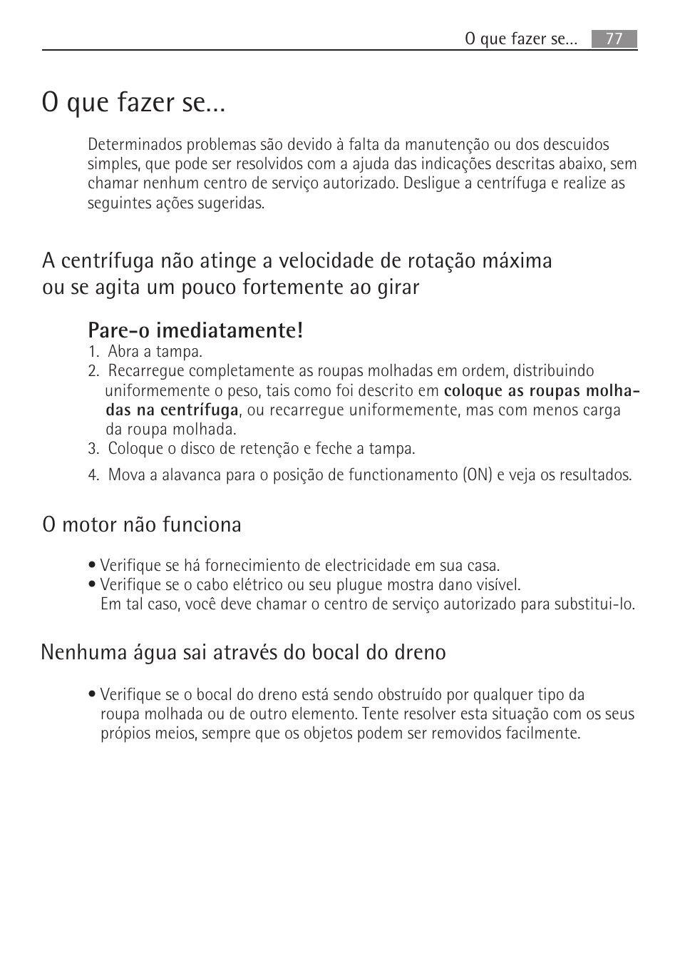 O que fazer se | AEG SV5028 User Manual | Page 77 / 98