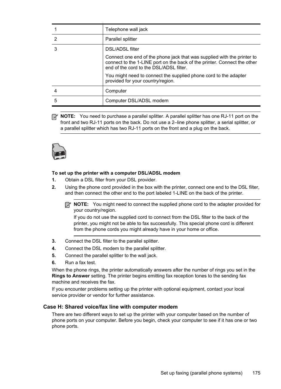 Case h: shared voice/fax line with computer modem | HP Officejet 6600 e-All-in-One Printer - H711a H711g User Manual | Page 179 / 216