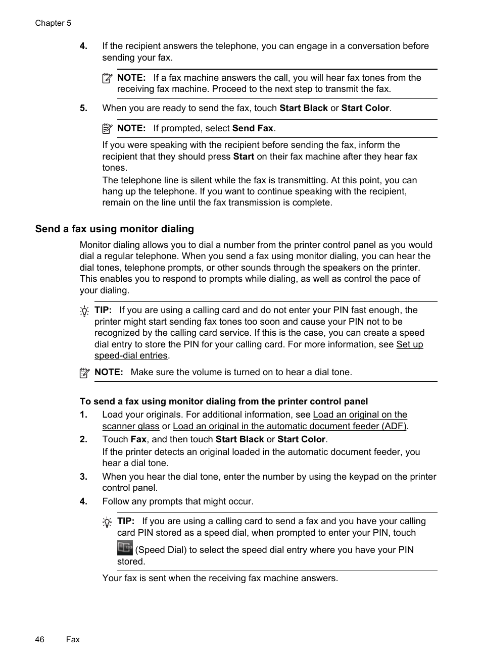 Send a fax using monitor dialing | HP Officejet 6600 e-All-in-One Printer - H711a H711g User Manual | Page 50 / 216