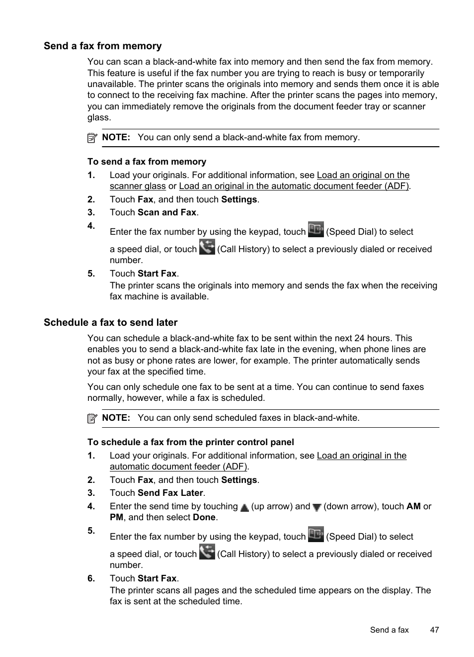 Send a fax from memory, Schedule a fax to send later | HP Officejet 6600 e-All-in-One Printer - H711a H711g User Manual | Page 51 / 216