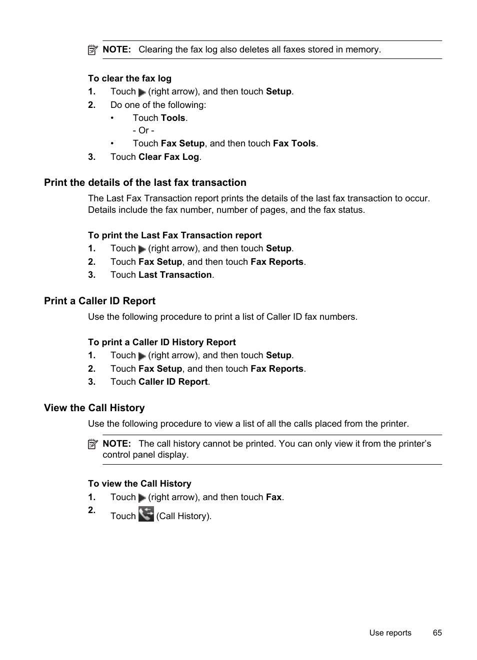 Print the details of the last fax transaction, Print a caller id report, View the call history | HP Officejet 6600 e-All-in-One Printer - H711a H711g User Manual | Page 69 / 216