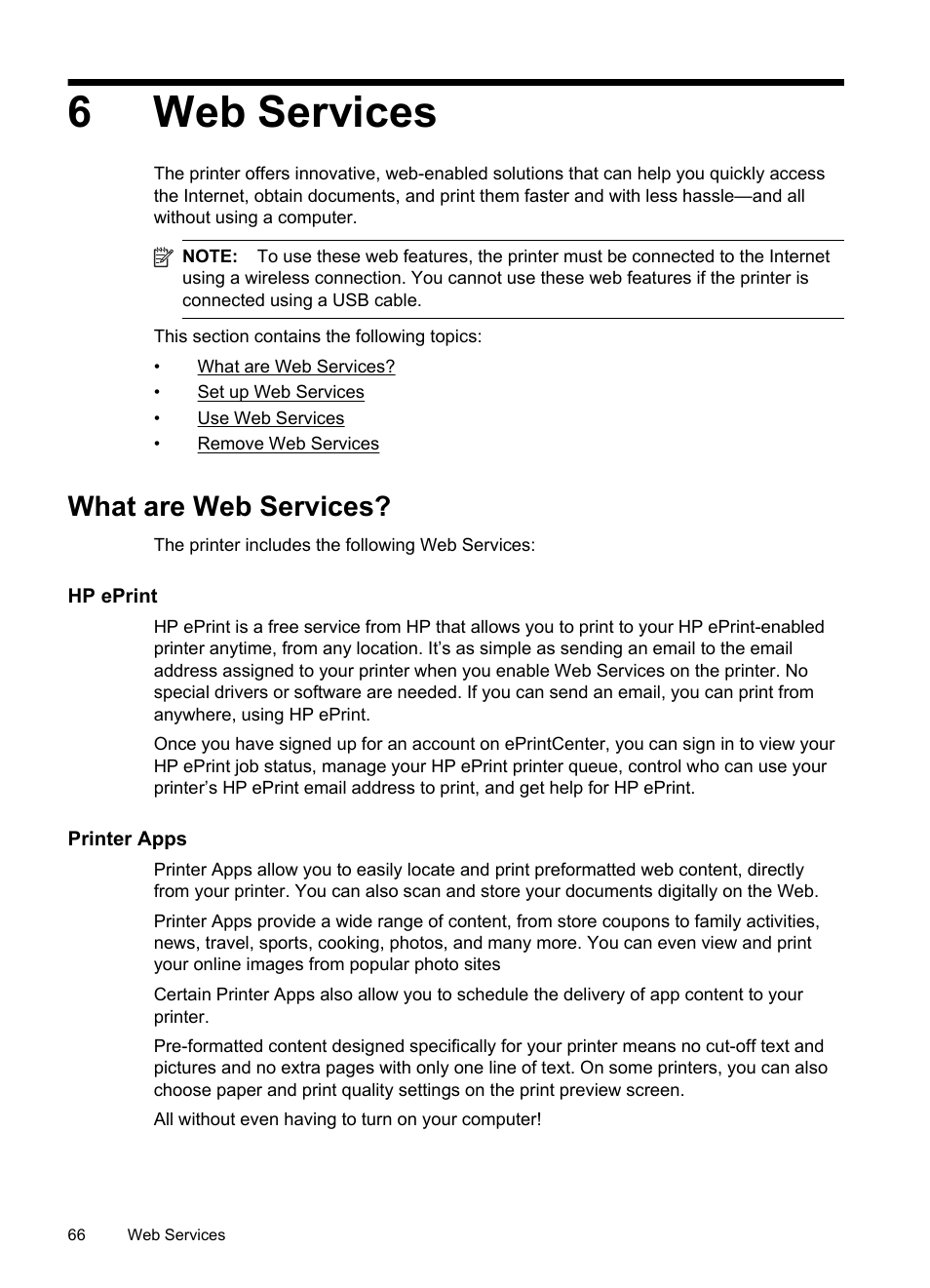Web services, What are web services, Hp eprint | Printer apps, Hp eprint printer apps, See hp eprint, 6web services | HP Officejet 6600 e-All-in-One Printer - H711a H711g User Manual | Page 70 / 216