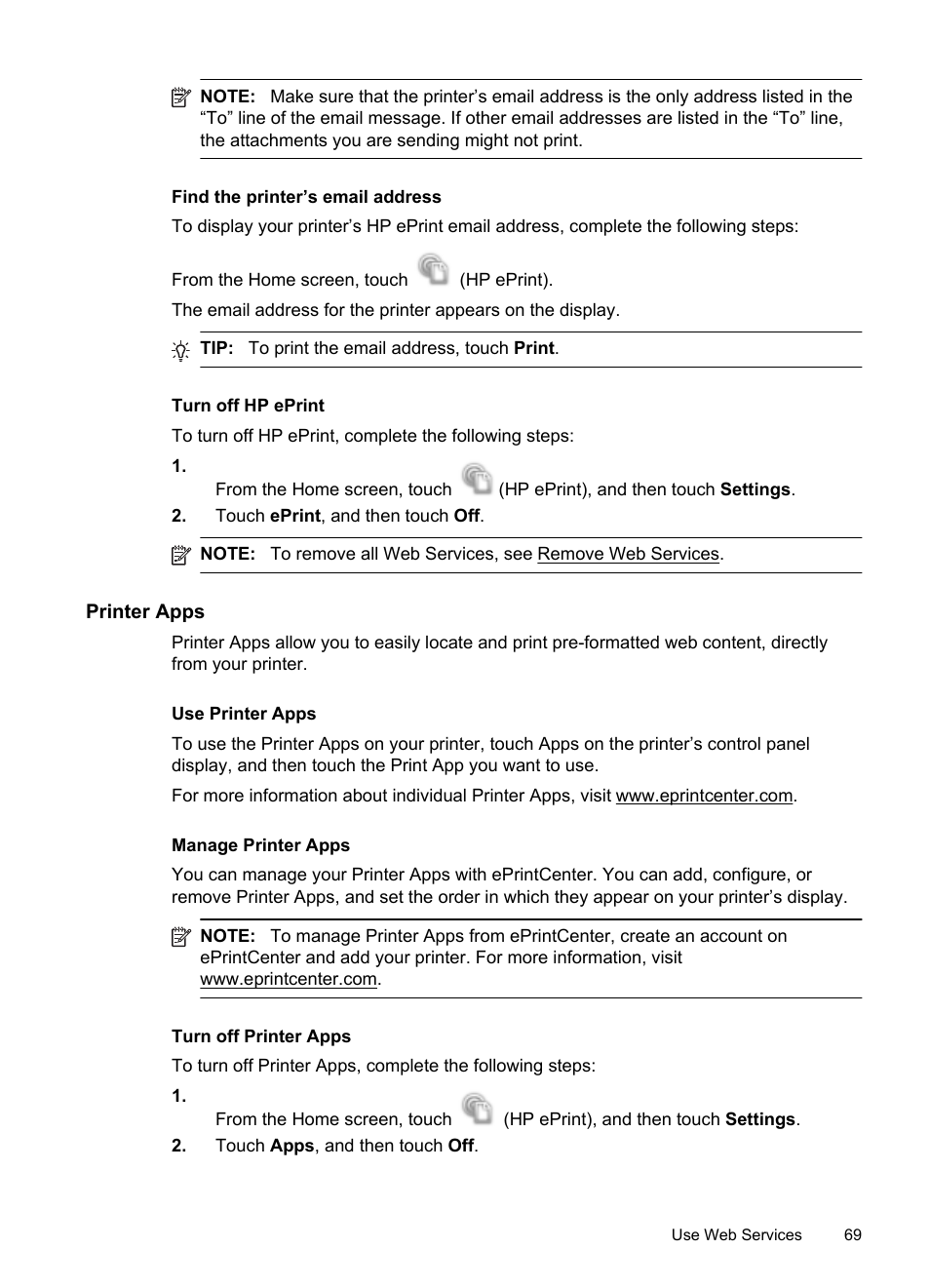 Find the printer’s email address, Turn off hp eprint, Printer apps | Use printer apps, Manage printer apps, Turn off printer apps | HP Officejet 6600 e-All-in-One Printer - H711a H711g User Manual | Page 73 / 216