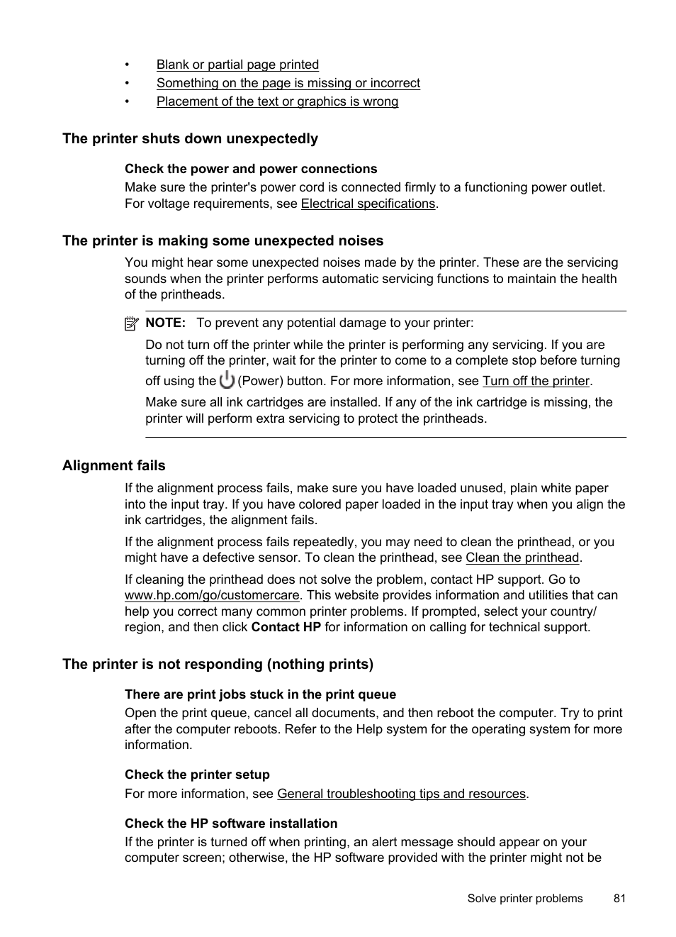 The printer shuts down unexpectedly, The printer is making some unexpected noises, Alignment fails | The printer is not responding (nothing prints) | HP Officejet 6600 e-All-in-One Printer - H711a H711g User Manual | Page 85 / 216