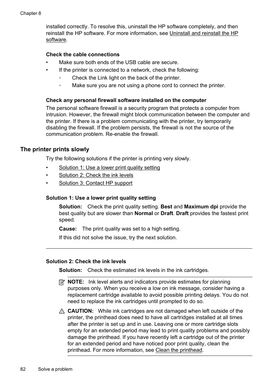 The printer prints slowly | HP Officejet 6600 e-All-in-One Printer - H711a H711g User Manual | Page 86 / 216