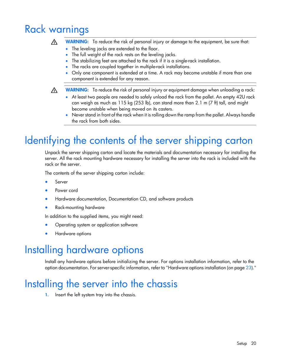 Rack warnings, Installing hardware options, Installing the server into the chassis | HP ProLiant SL335s G7 Server User Manual | Page 20 / 82