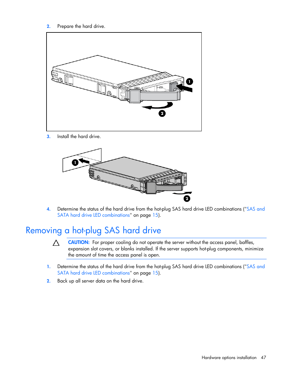 Removing a hot-plug sas hard drive | HP ProLiant DL385 G5p Server User Manual | Page 47 / 104