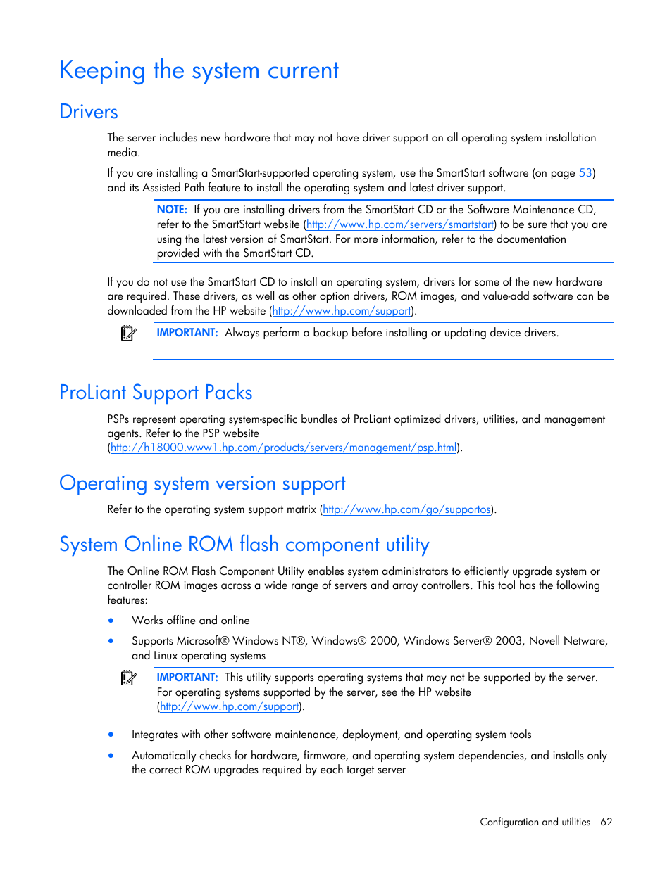 Keeping the system current, Drivers, Proliant support packs | Operating system version support, System online rom flash component utility, H the hp psp | HP ProLiant DL385 G5p Server User Manual | Page 62 / 104