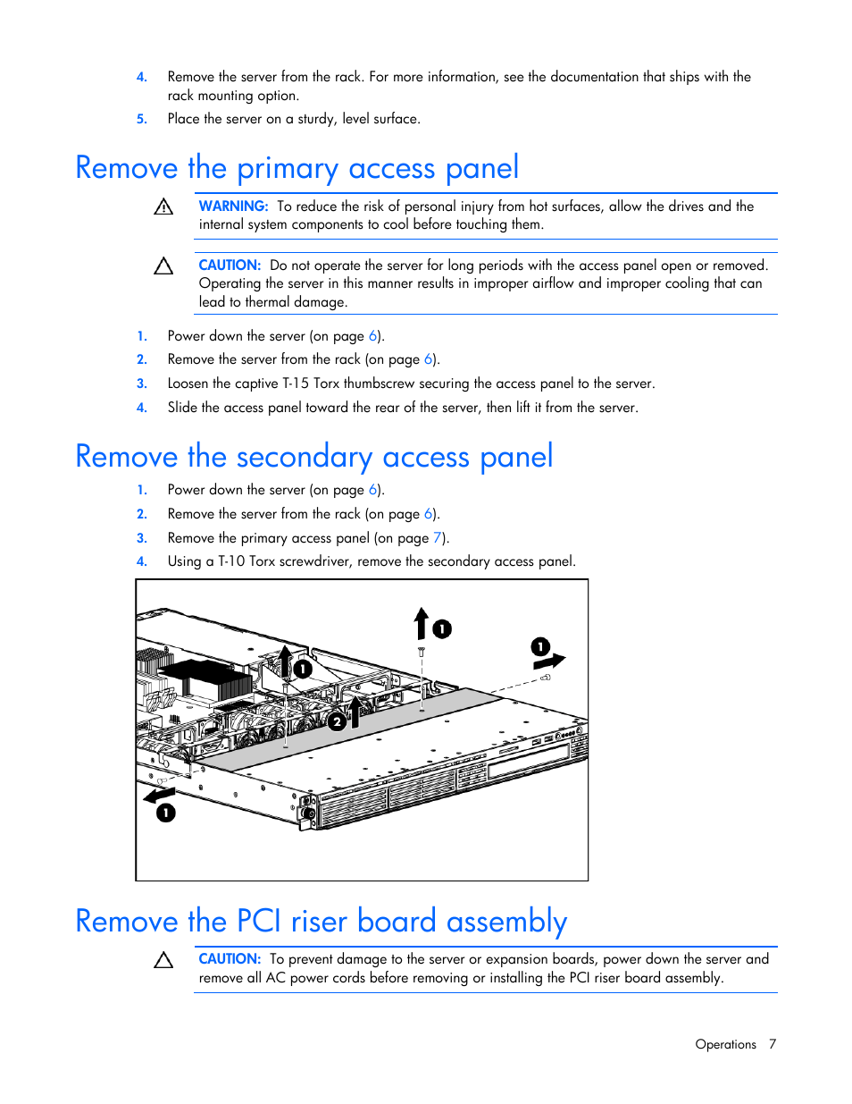 Remove the primary access panel, Remove the secondary access panel, Remove the pci riser board assembly | HP ProLiant DL120 G5 Server User Manual | Page 7 / 99