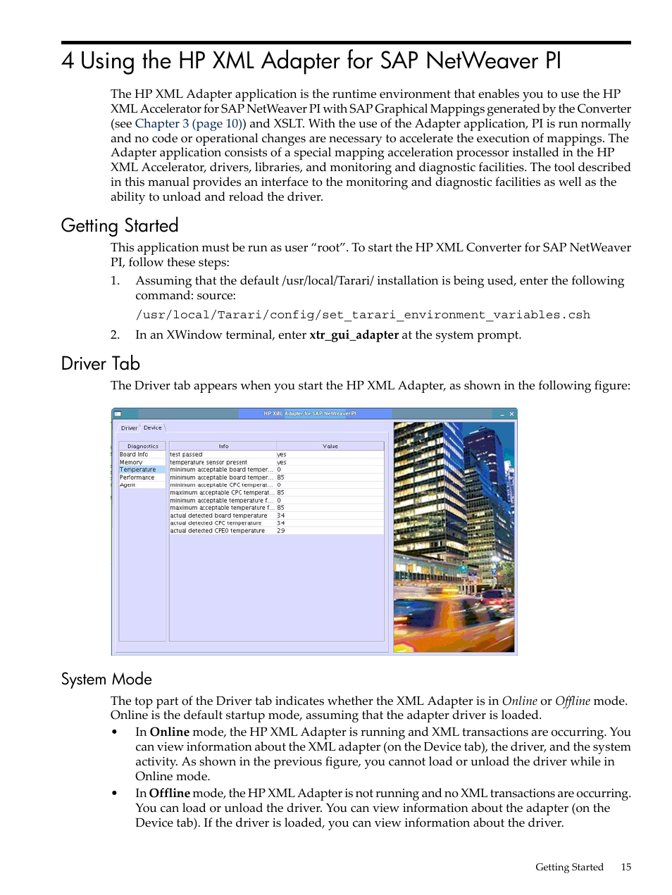 4 using the hp xml adapter for sap netweaver pi, Getting started, Driver tab | System mode, Getting started driver tab | HP XML Accelerator for SAP NetWeaver Process Integration User Manual | Page 15 / 28