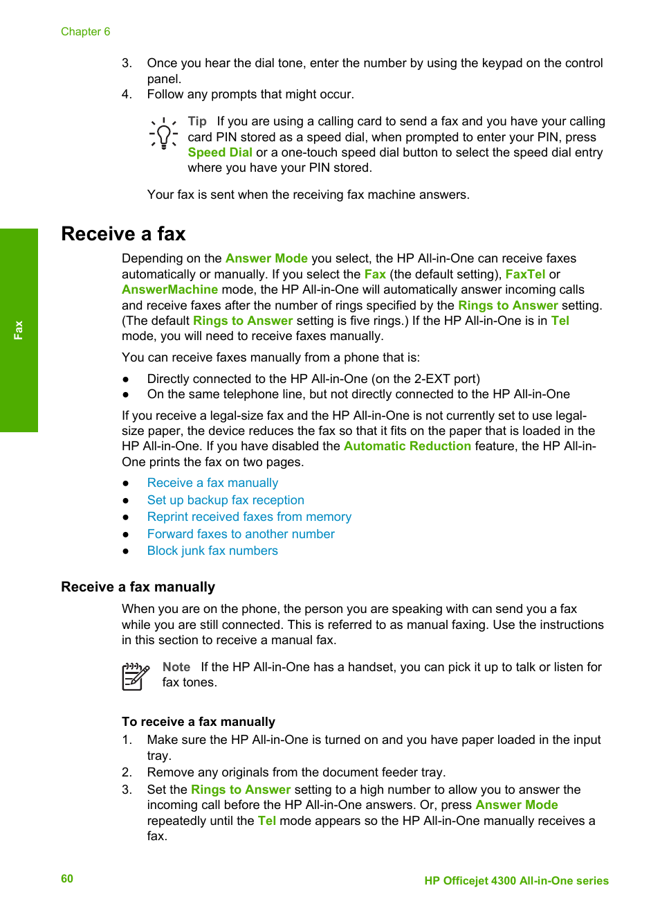 Receive a fax, Receive a fax manually | HP Officejet 4314 All-in-One Printer User Manual | Page 63 / 133