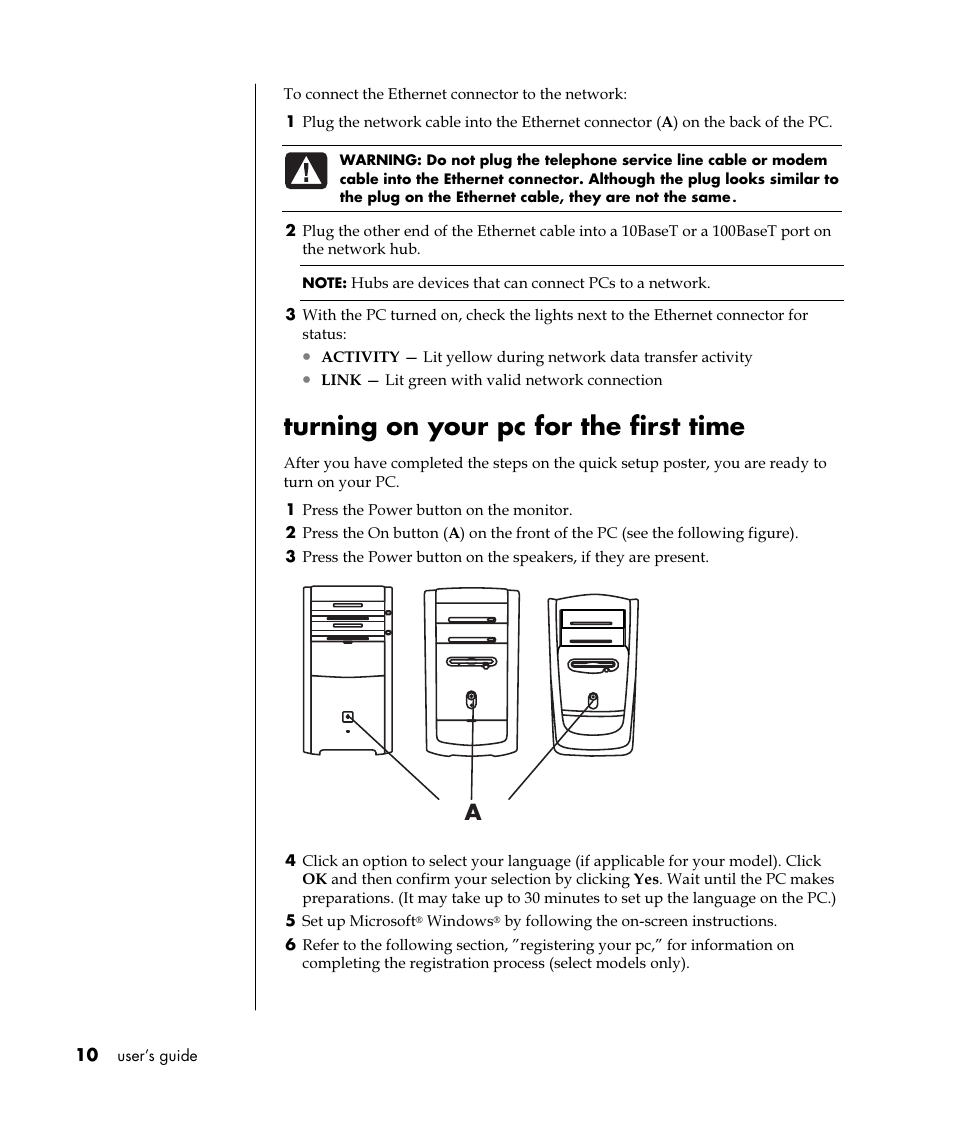 Turning on your pc for the first time | HP Pavilion t350.uk Desktop PC User Manual | Page 18 / 156