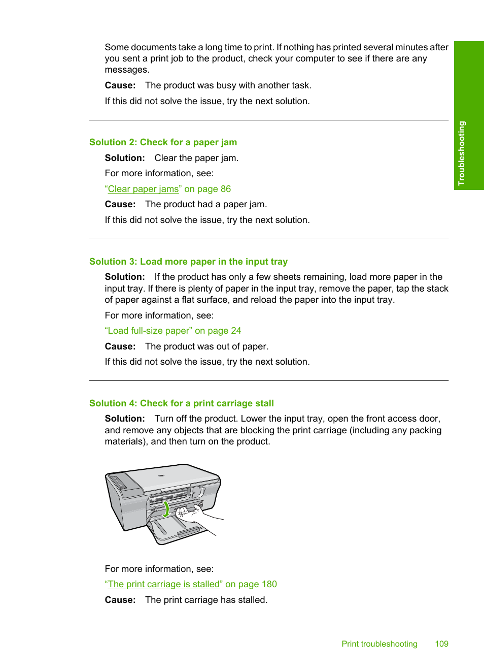 Solution 2: check for a paper jam, Solution 3: load more paper in the input tray, Solution 4: check for a print carriage stall | HP Deskjet F4210 All-in-One Printer User Manual | Page 111 / 220