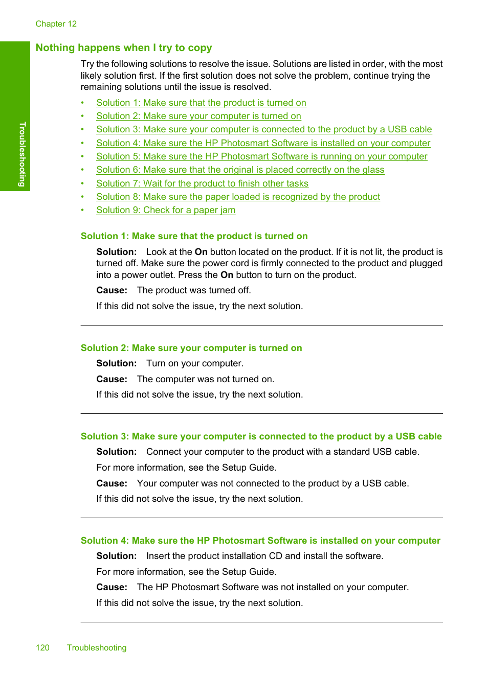 Nothing happens when i try to copy | HP Deskjet F4210 All-in-One Printer User Manual | Page 122 / 220