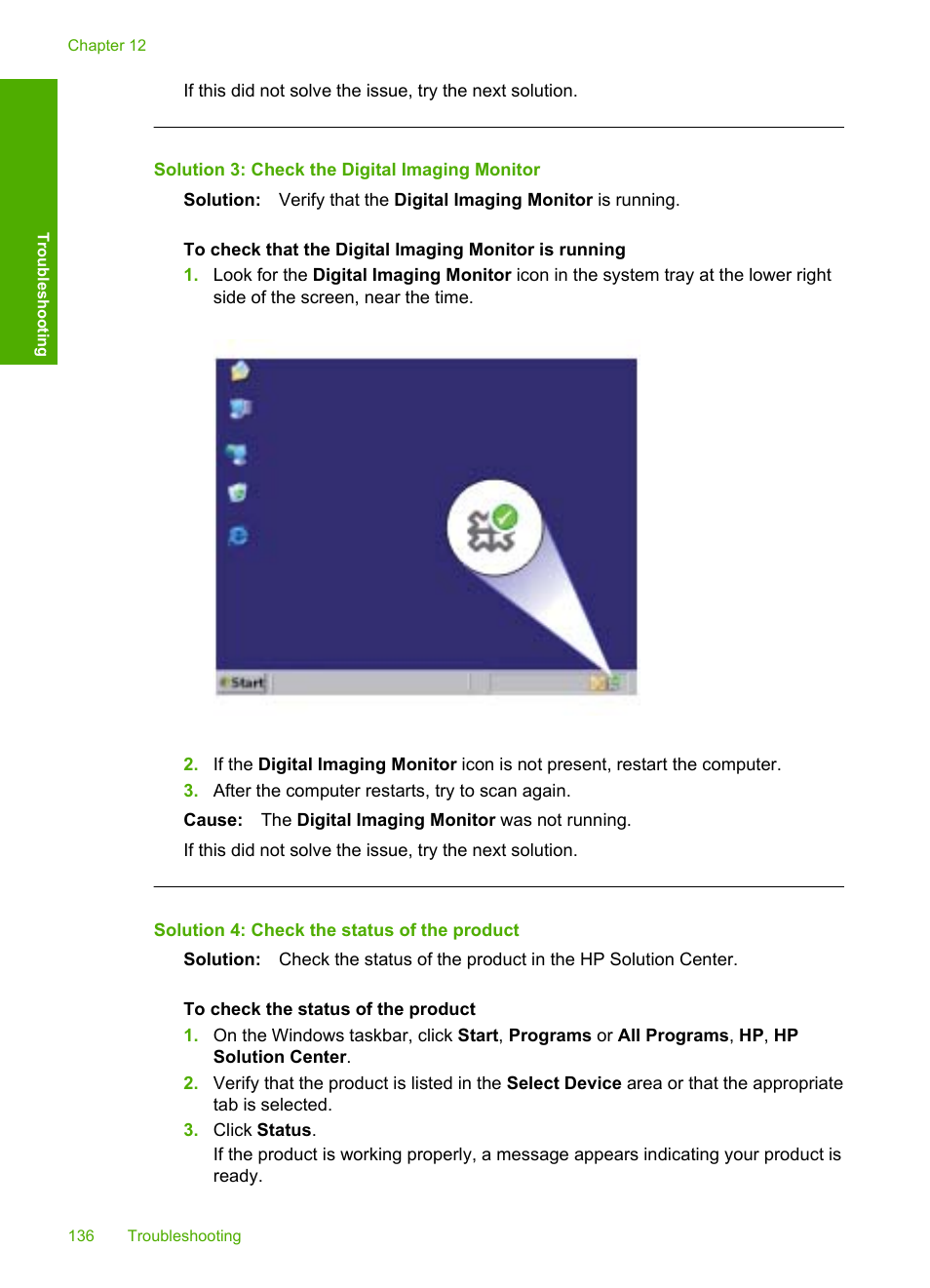 Solution 3: check the digital imaging monitor, Solution 4: check the status of the product | HP Deskjet F4210 All-in-One Printer User Manual | Page 138 / 220
