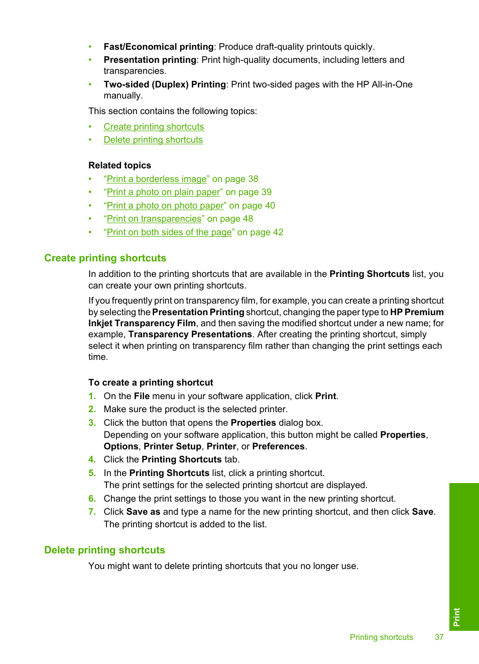 Create printing shortcuts, Delete printing shortcuts | HP Deskjet F4210 All-in-One Printer User Manual | Page 39 / 220