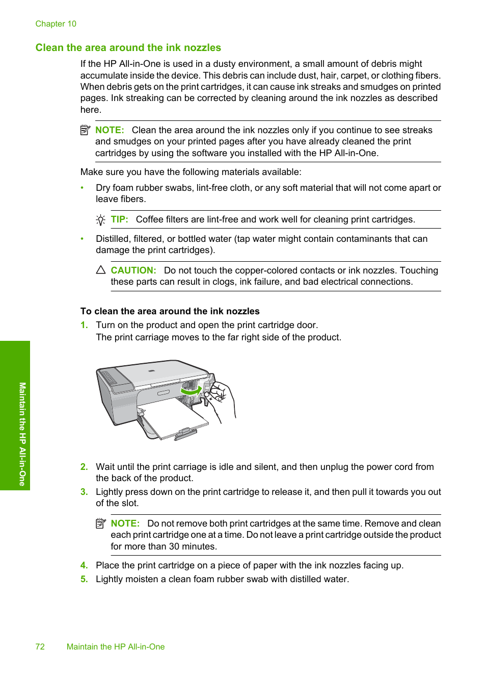 Clean the area around the ink nozzles | HP Deskjet F4210 All-in-One Printer User Manual | Page 74 / 220