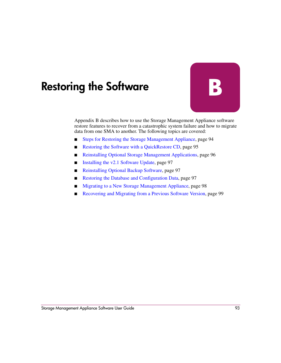 B restoring the software, Restoring the software | HP OpenView Storage Management Appliance and Software User Manual | Page 109 / 132