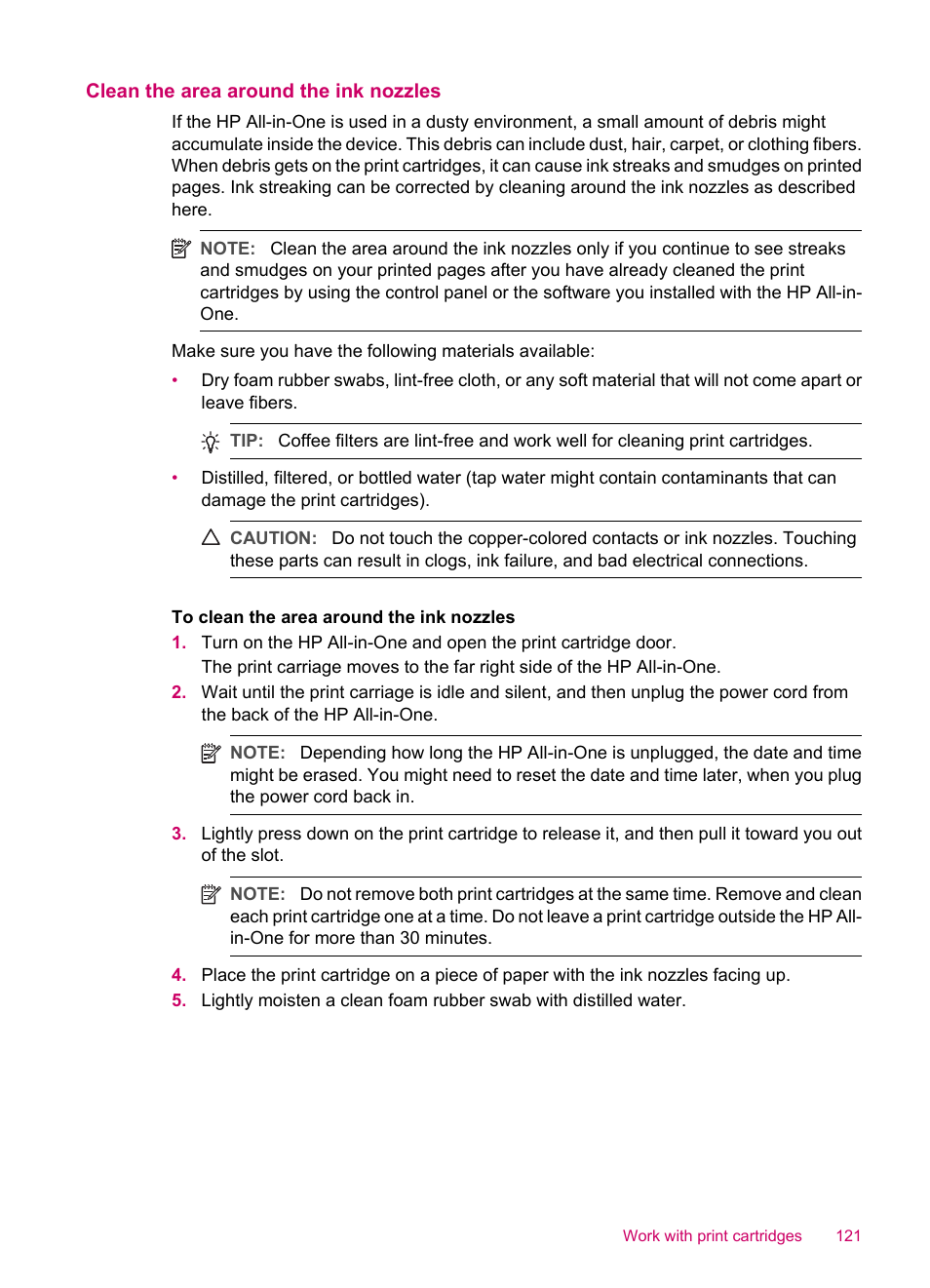 Clean the area around the ink nozzles | HP Officejet J5740 All-in-One Printer User Manual | Page 123 / 286