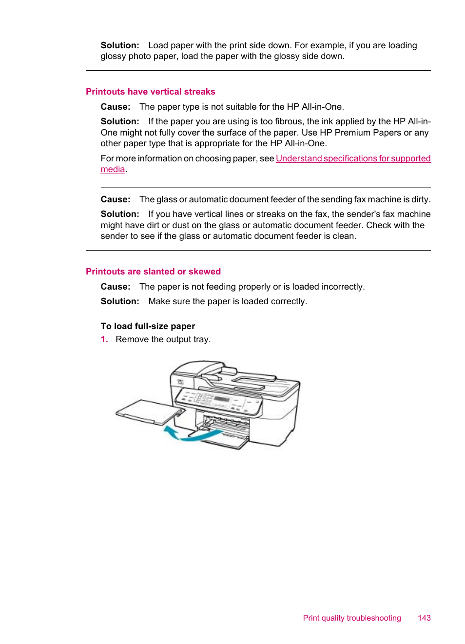 Printouts have vertical streaks, Printouts are slanted or skewed | HP Officejet J5740 All-in-One Printer User Manual | Page 145 / 286