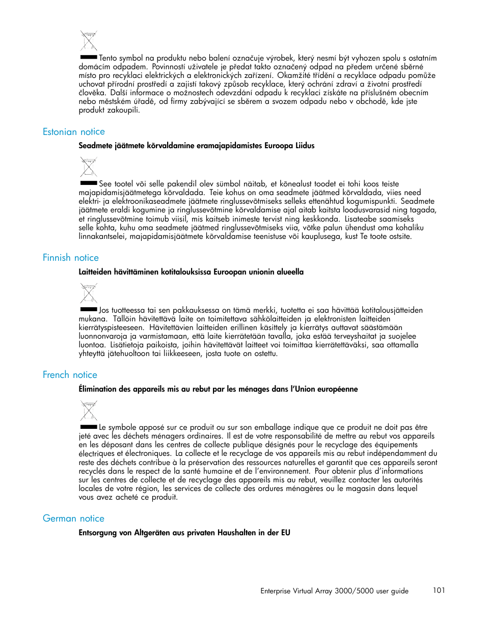 Estonian notice, Finnish notice, French notice | German notice | HP 3000 Enterprise Virtual Array User Manual | Page 101 / 161