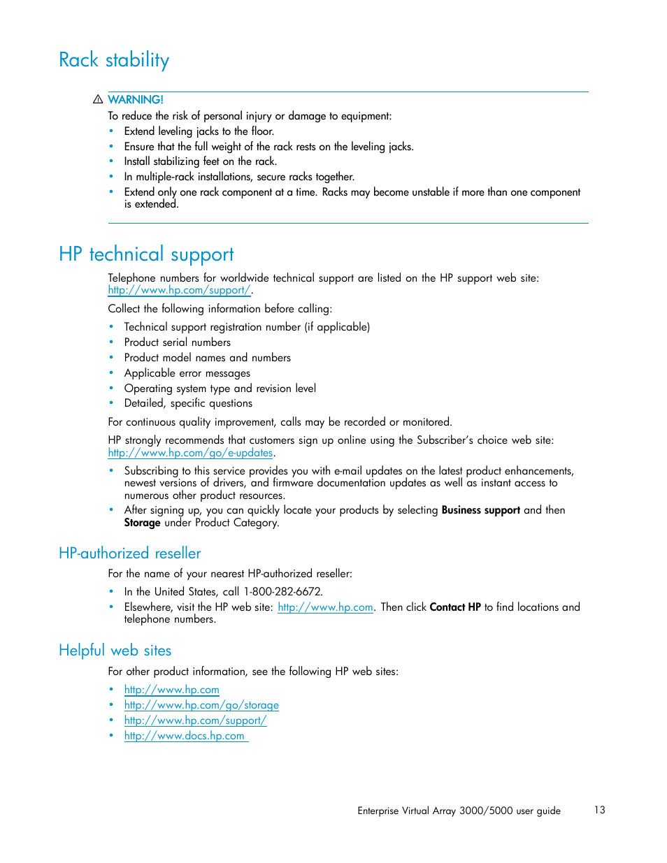 Rack stability, Hp technical support, Hp-authorized reseller | Helpful web sites | HP 3000 Enterprise Virtual Array User Manual | Page 13 / 161