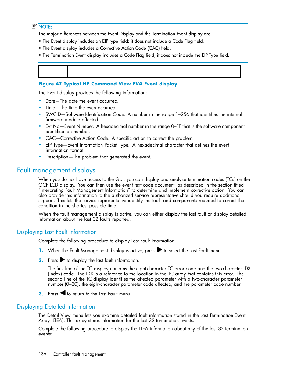 Fault management displays, Displaying last fault information, Displaying detailed information | HP 3000 Enterprise Virtual Array User Manual | Page 136 / 161