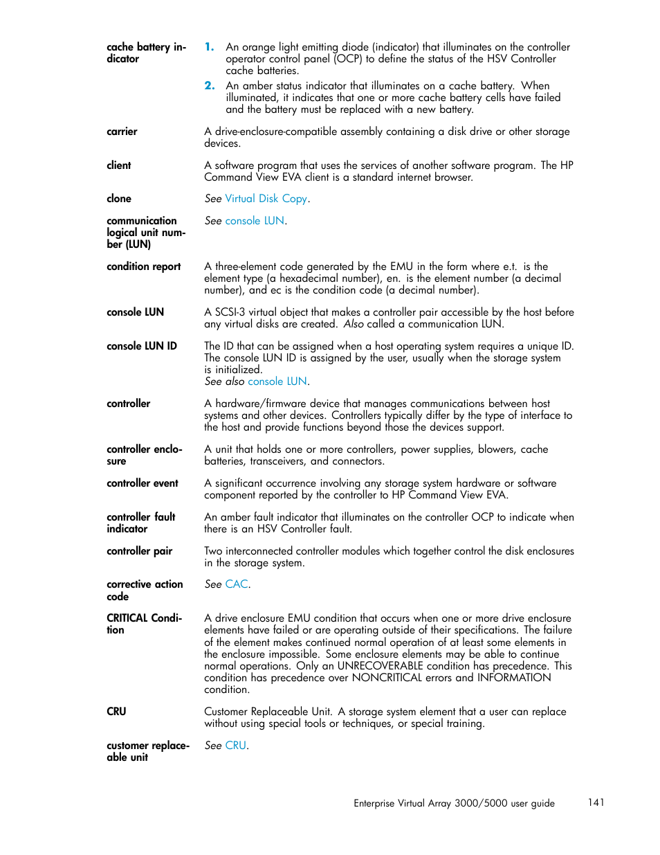 Controller | HP 3000 Enterprise Virtual Array User Manual | Page 141 / 161