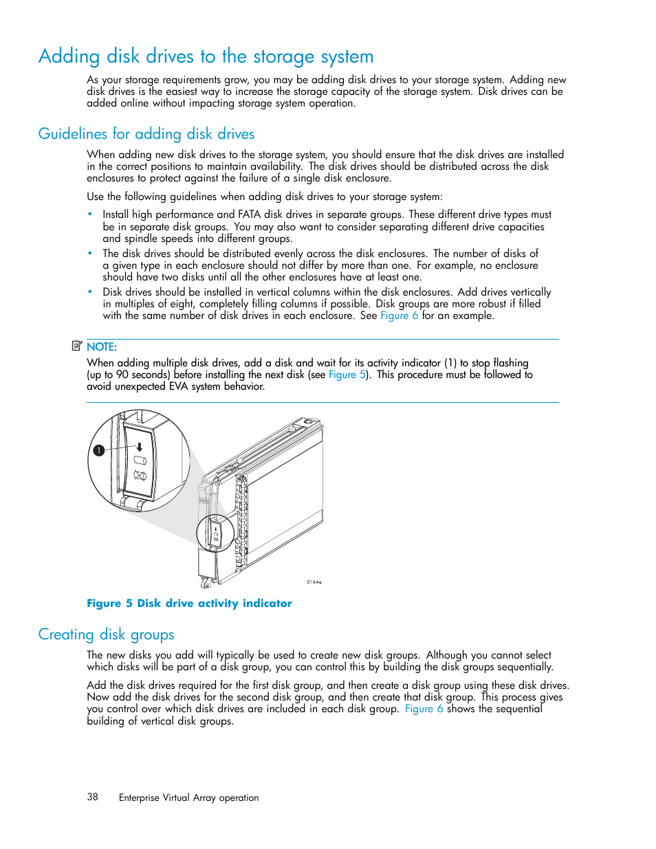 Adding disk drives to the storage system, Guidelines for adding disk drives, Creating disk groups | 5 disk drive activity indicator | HP 3000 Enterprise Virtual Array User Manual | Page 38 / 161