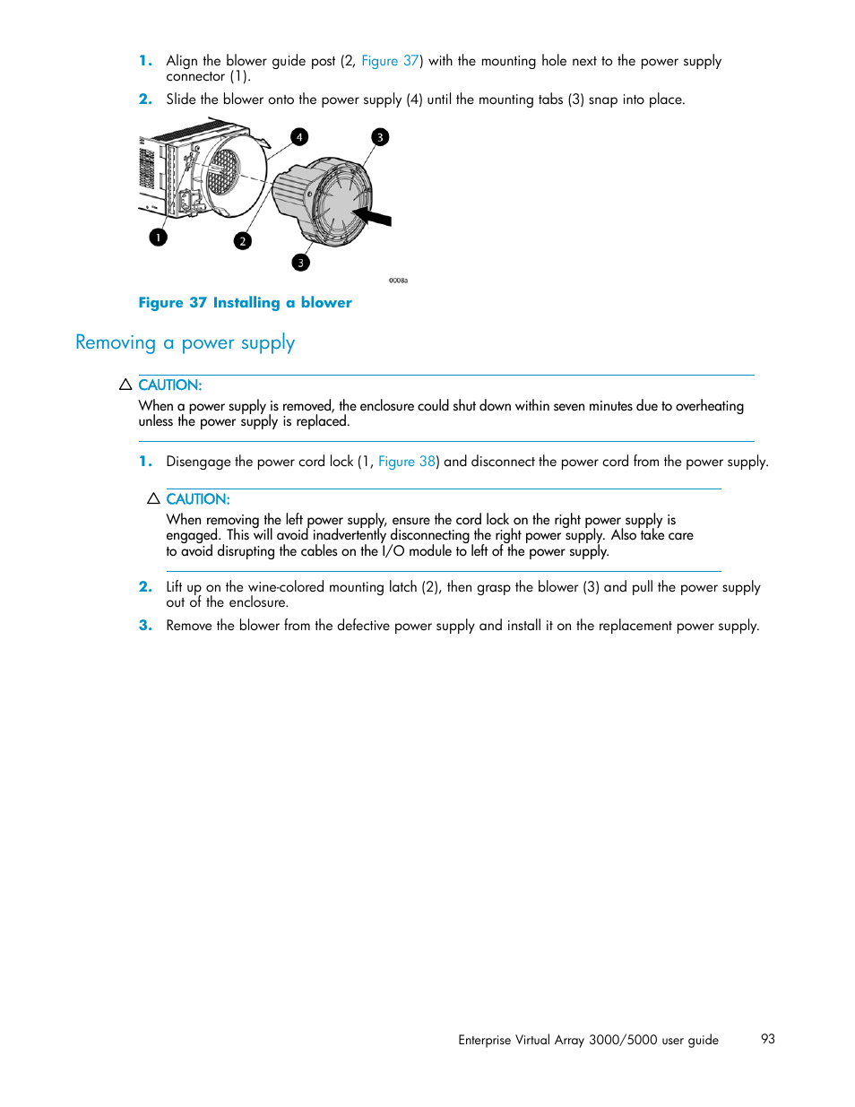 Removing a power supply, 37 installing a blower | HP 3000 Enterprise Virtual Array User Manual | Page 93 / 161