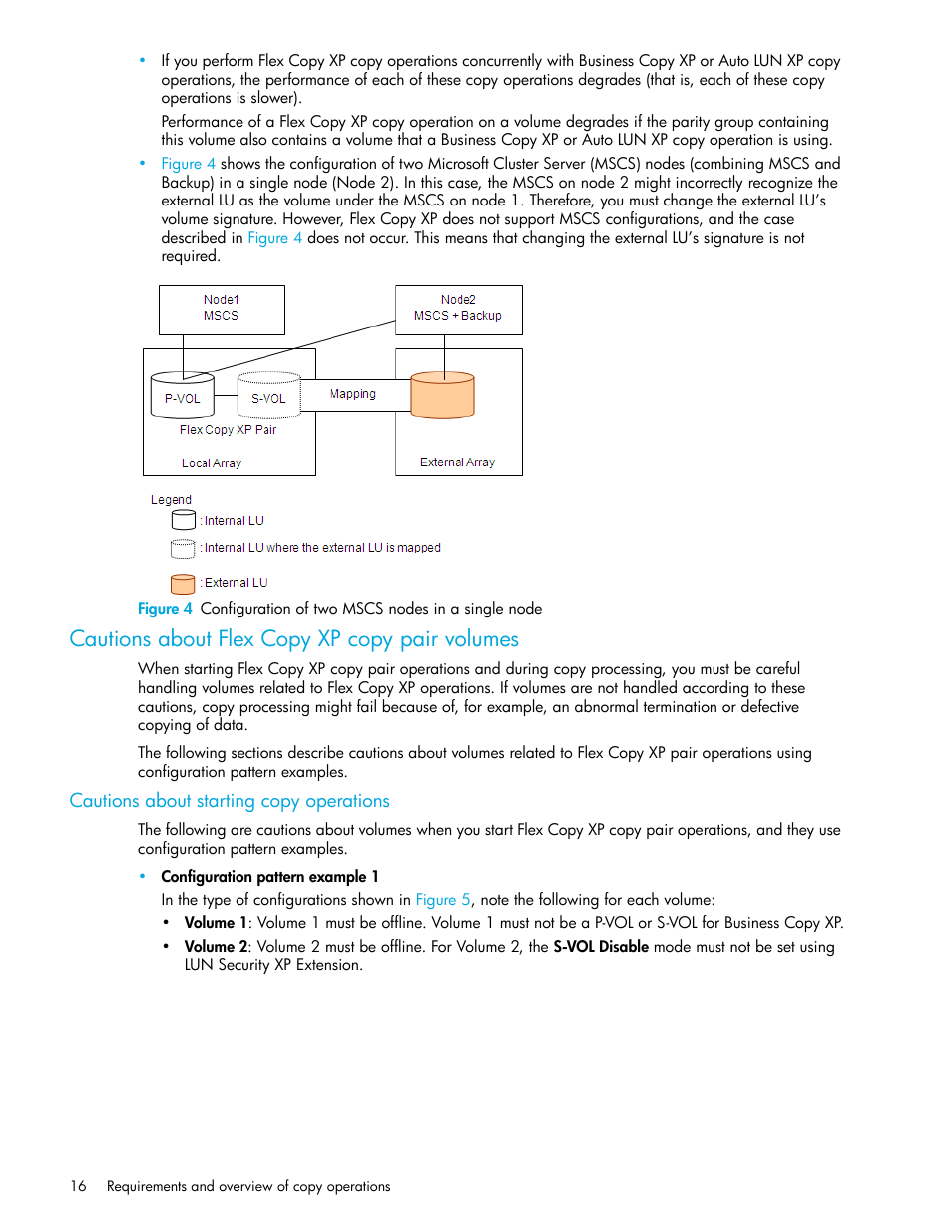 Cautions about flex copy xp copy pair volumes, Cautions about starting copy operations, 4 configuration of two mscs nodes in a single node | HP StorageWorks XP Remote Web Console Software User Manual | Page 16 / 54