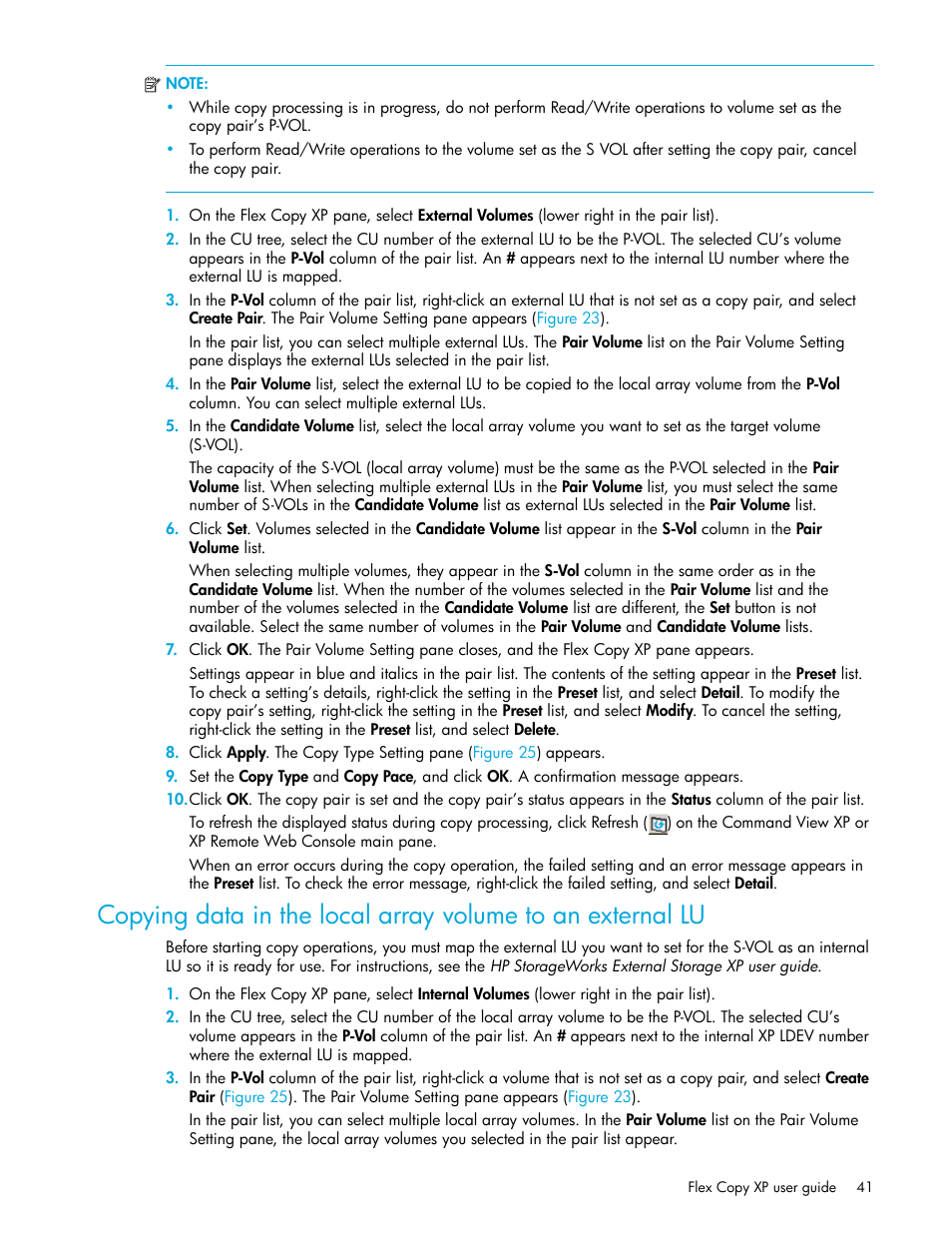 Copying data in the local array volume, To an external lu, Copying data in the local | Array volume to an external lu, Copying data in, The local array volume to an external lu | HP StorageWorks XP Remote Web Console Software User Manual | Page 41 / 54