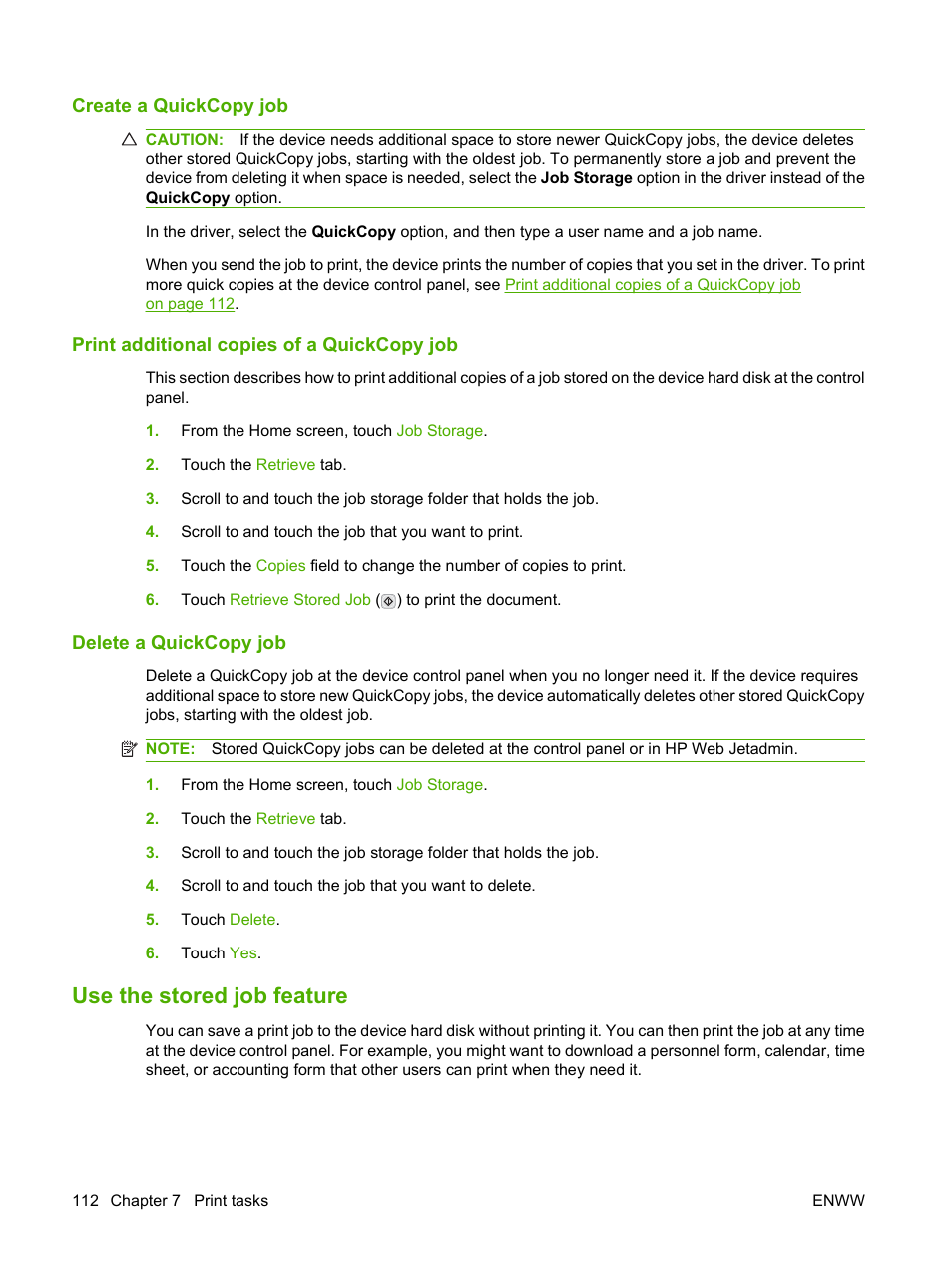 Create a quickcopy job, Print additional copies of a quickcopy job, Delete a quickcopy job | Use the stored job feature | HP LaserJet M9059 Multifunction Printer series User Manual | Page 126 / 272