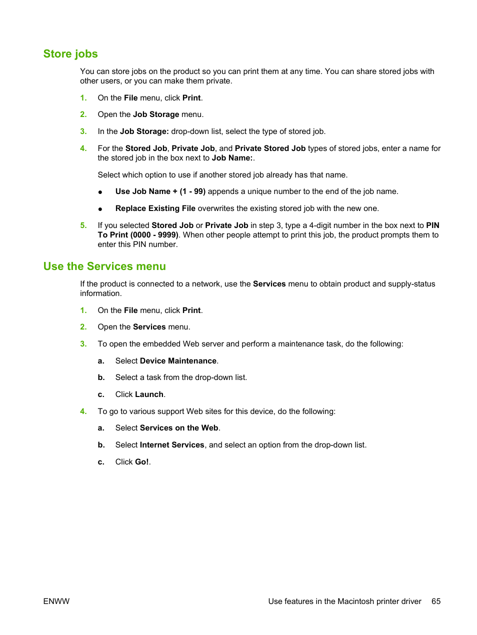 Store jobs, Use the services menu, Store jobs use the services menu | HP LaserJet M9059 Multifunction Printer series User Manual | Page 79 / 272